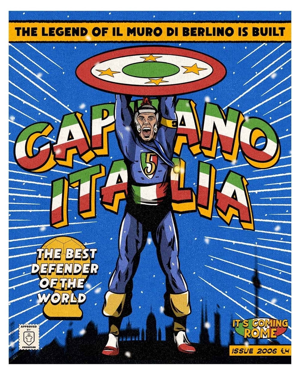 2006 Fabio Cannavaro 'Capitano Italia' Comic Book Superheroes A3 Print/Poster